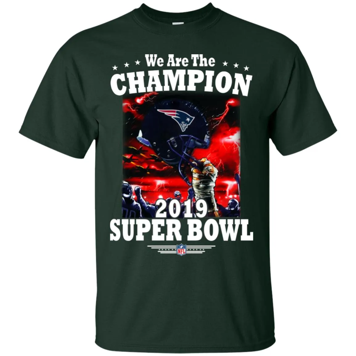 Nfl – New England Patriots We Are The Champion 2019 Super Bowl Football Men Cotton T-Shirt