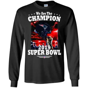 Nfl – New England Patriots We Are The Champion 2019 Super Bowl Football Men Long Sleeve Shirt