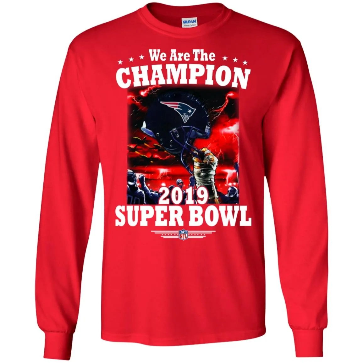 Nfl – New England Patriots We Are The Champion 2019 Super Bowl Football Men Long Sleeve Shirt